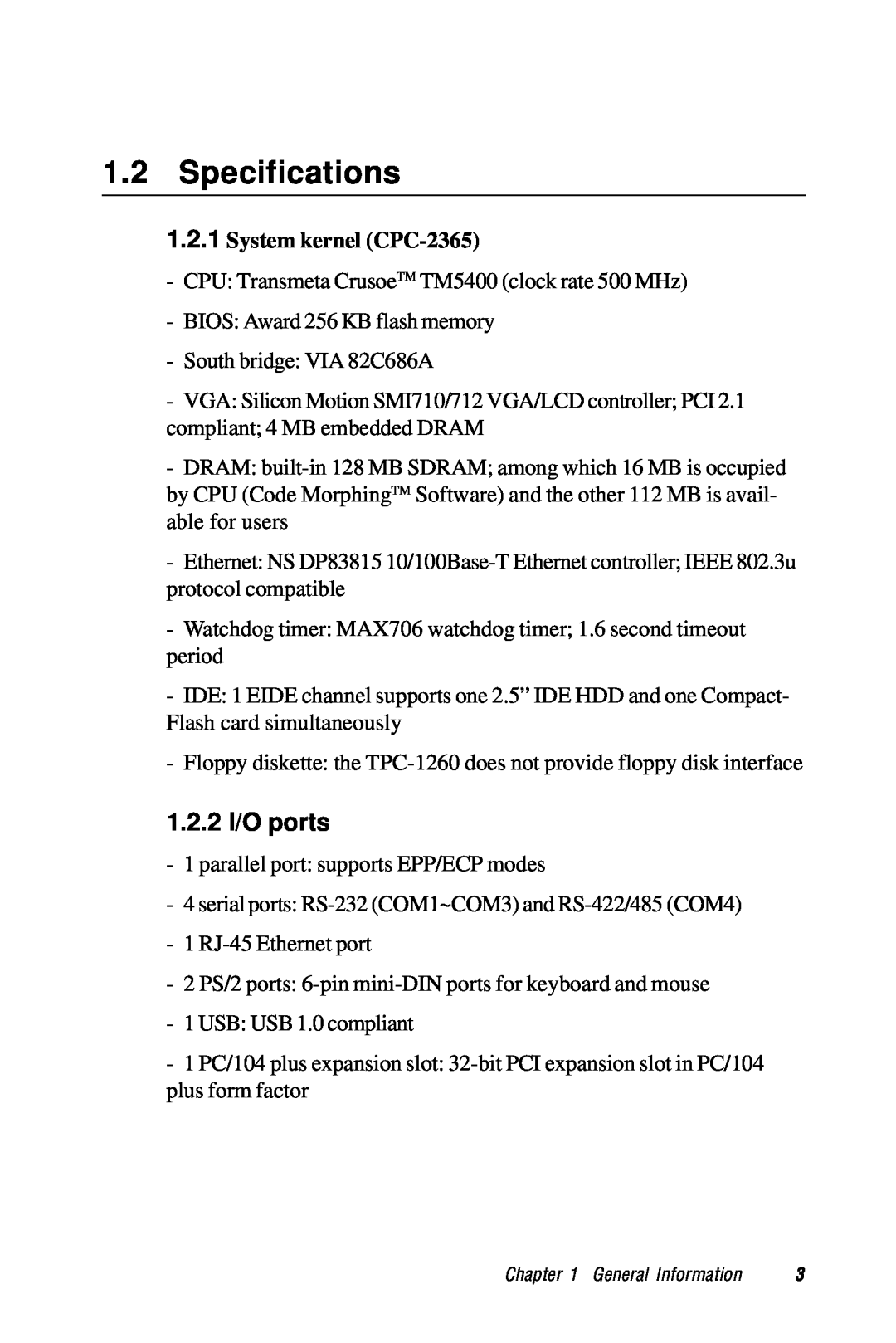 Advantech TPC-1260 manual Specifications, 1.2.2 I/O ports 