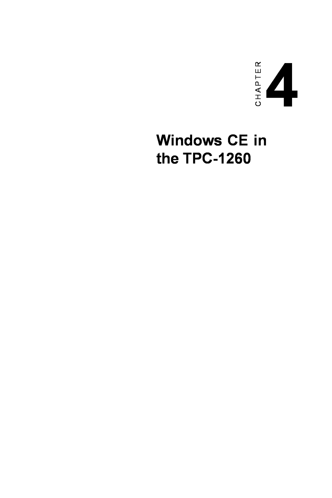 Advantech manual Windows CE in the TPC-1260, C H A P T E R 