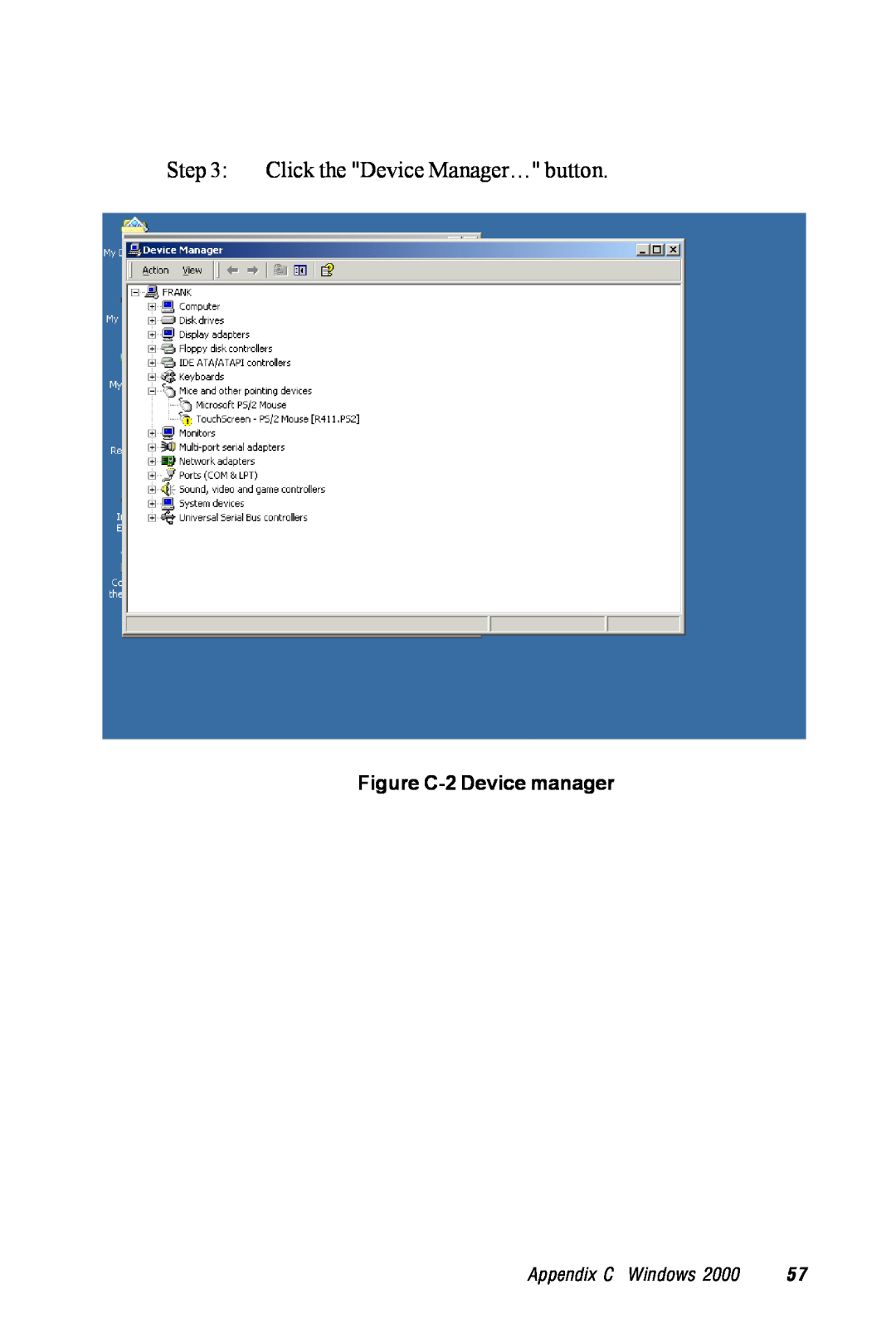 Advantech TPC-1260 manual Click the Device Manager… button, Figure C-2 Device manager, Appendix C Windows 