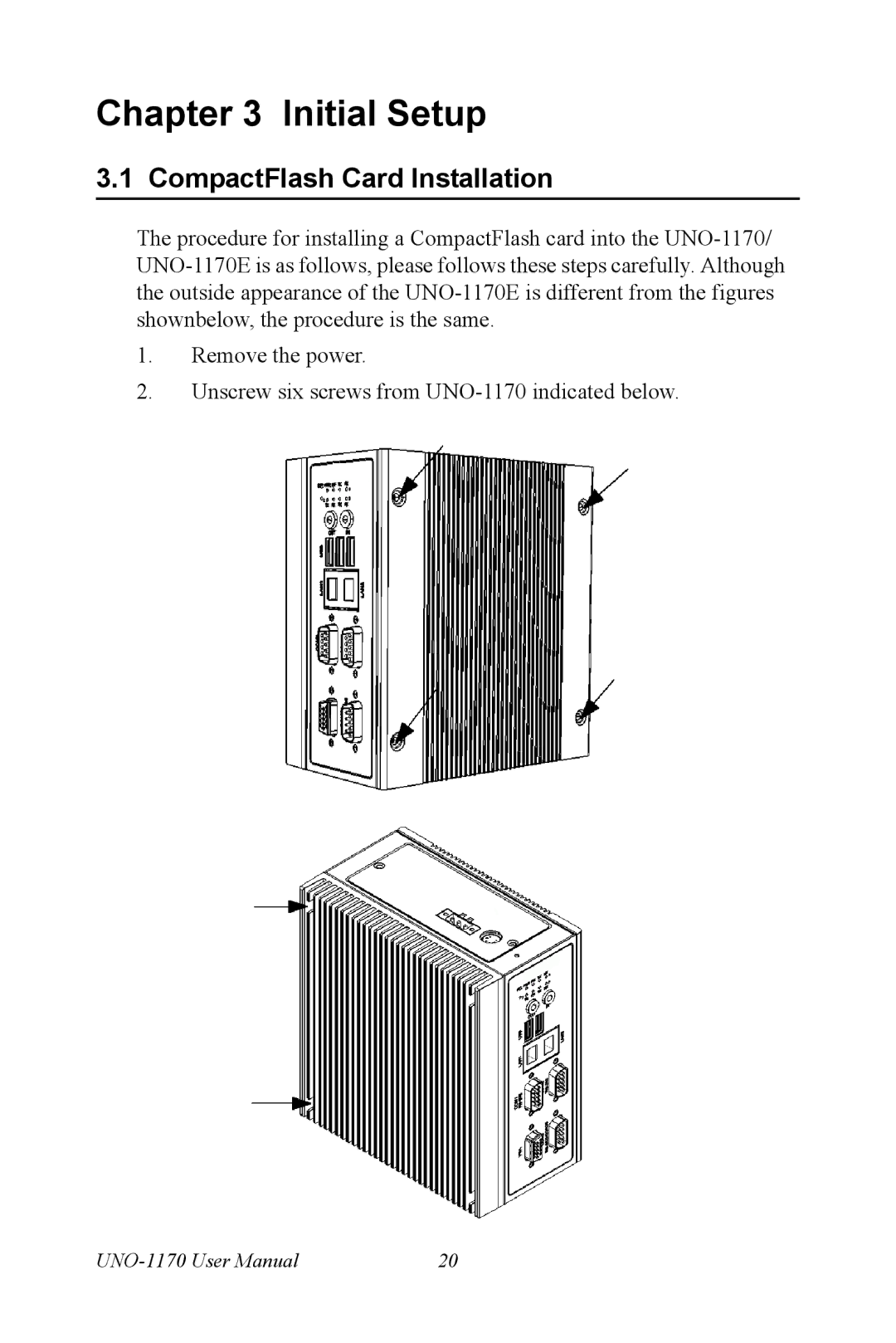 Advantech UNO-1170E user manual CompactFlash Card Installation 