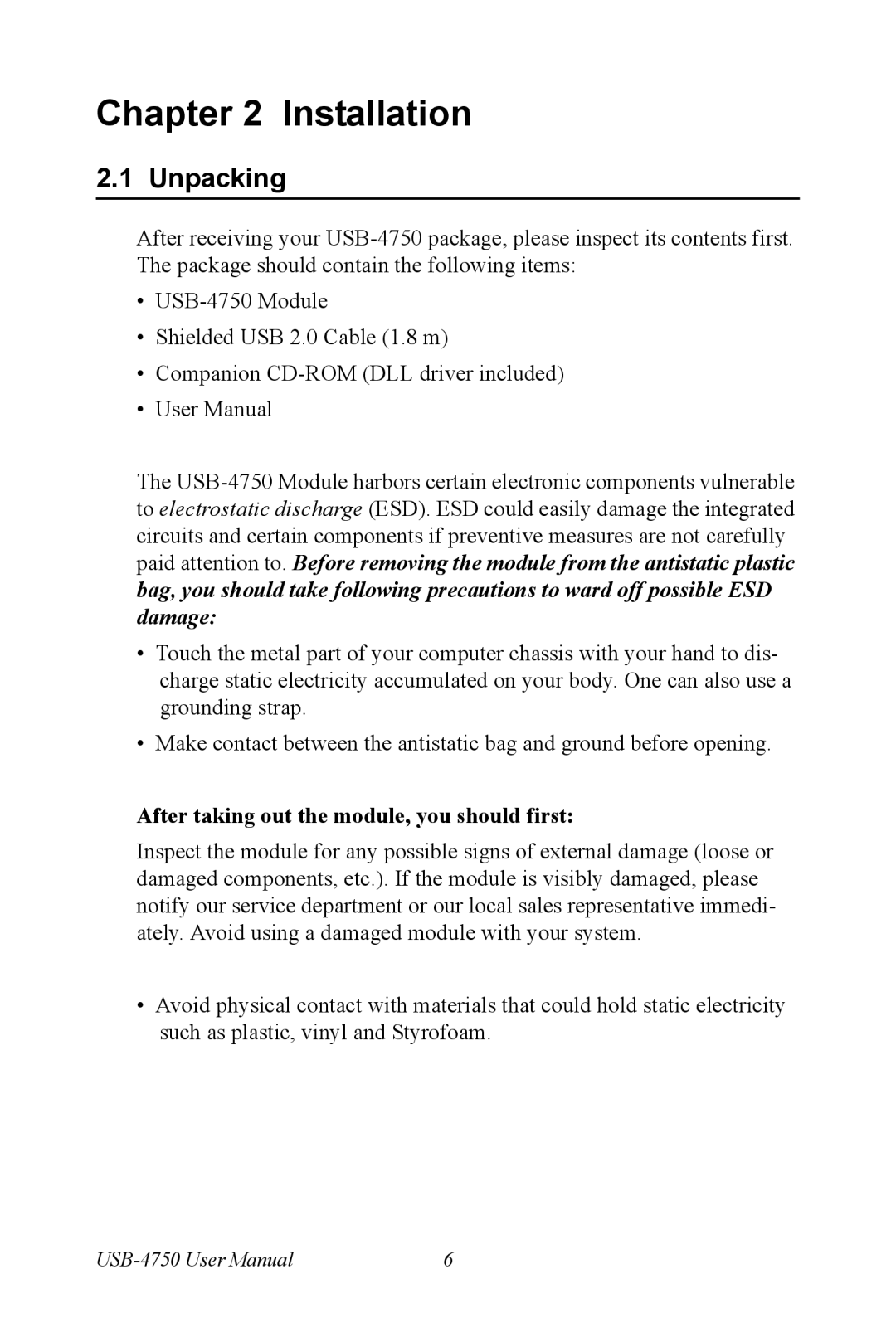 Advantech USB-4750 user manual Unpacking, After taking out the module, you should first 