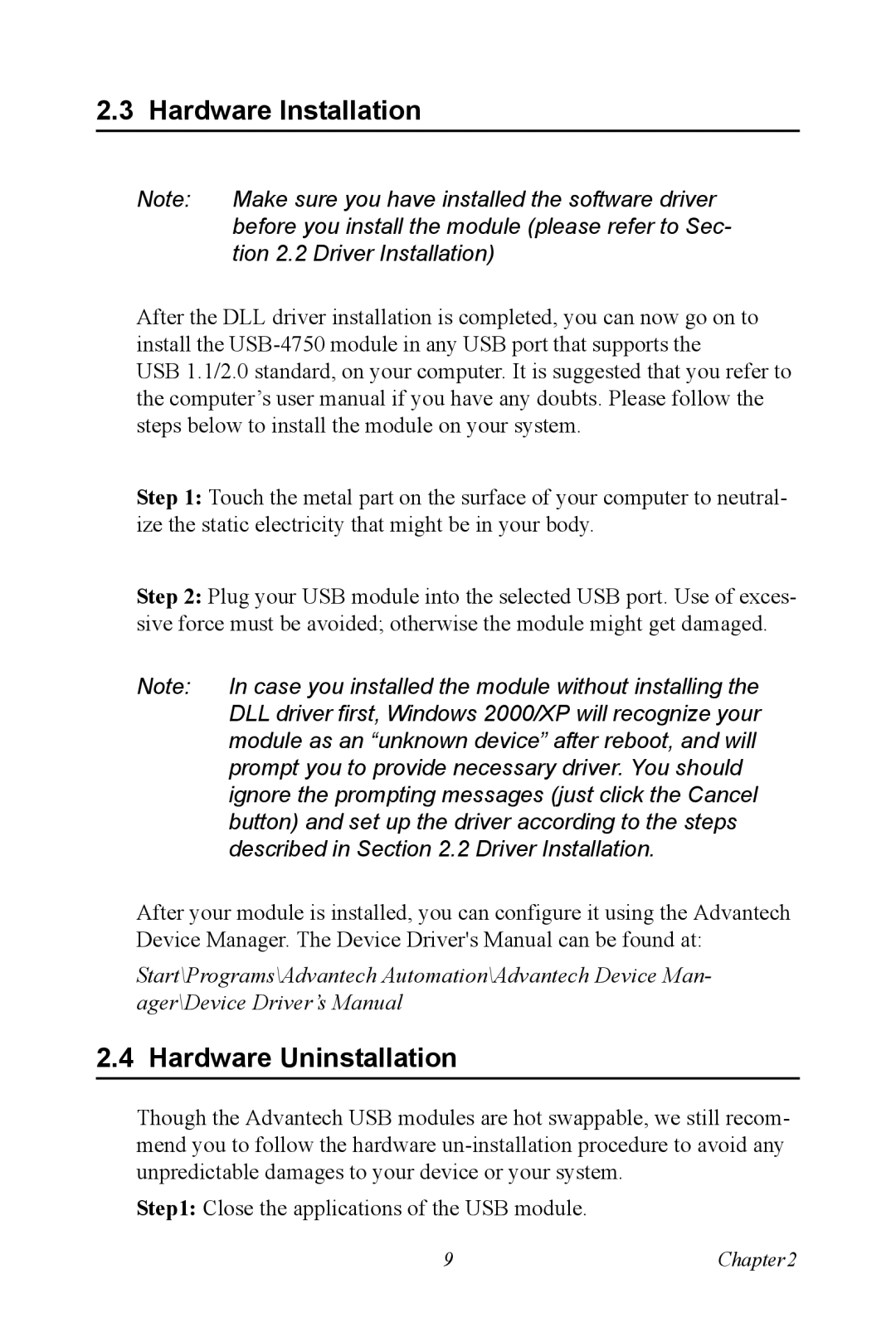 Advantech USB-4750 user manual Hardware Installation, Hardware Uninstallation 