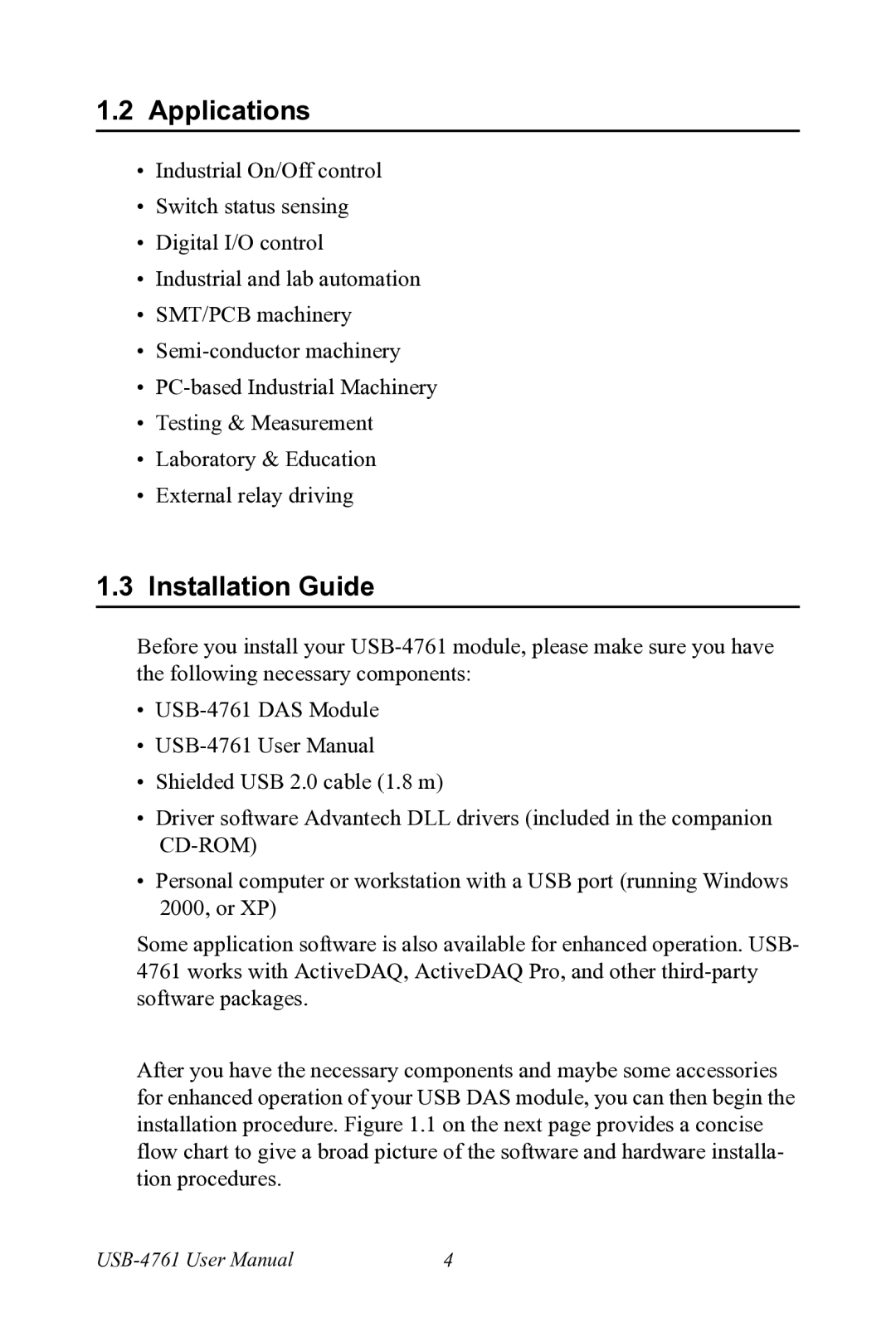 Advantech USB-4761 user manual Applications, Installation Guide 