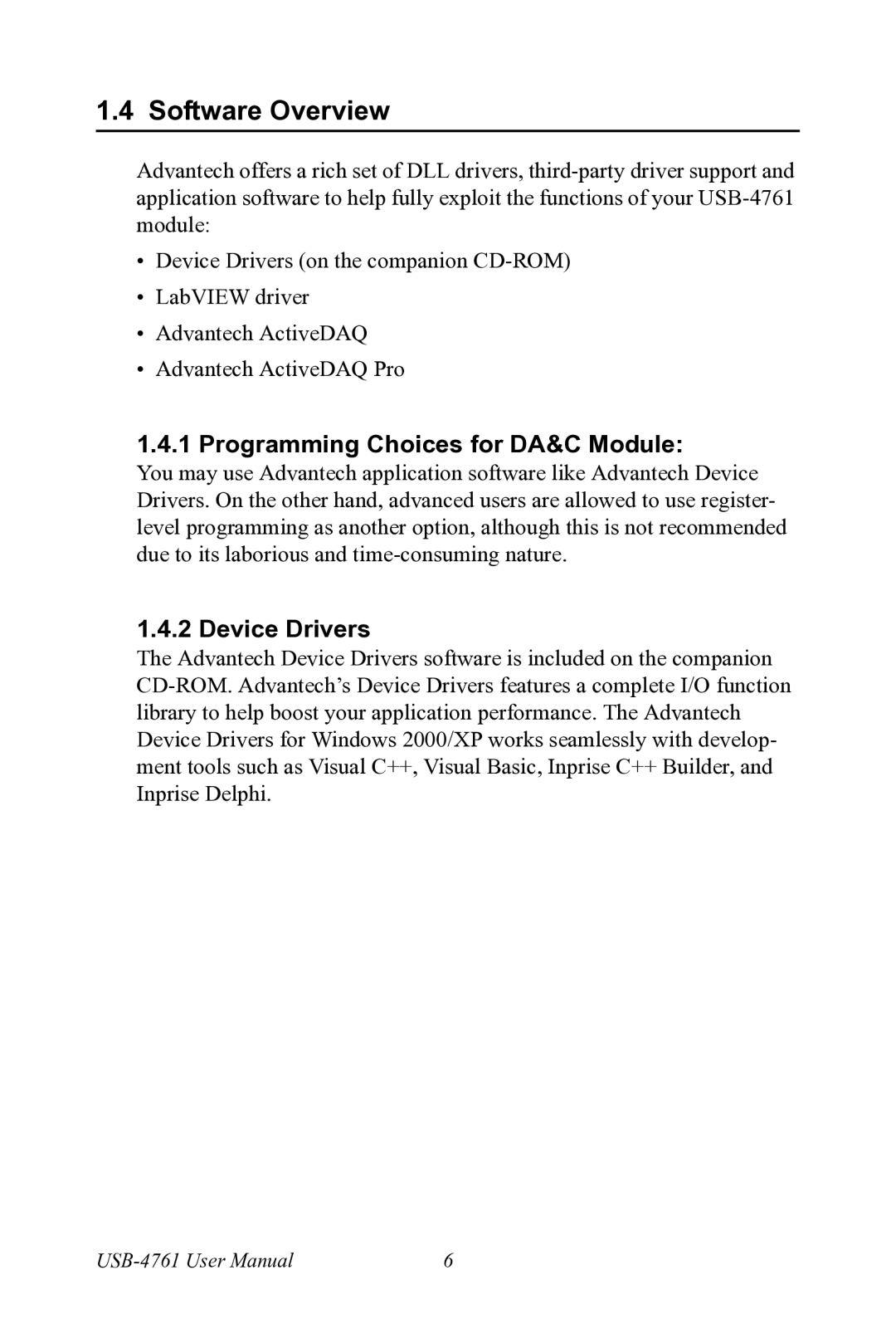 Advantech USB-4761 user manual Software Overview, Programming Choices for DA&C Module, Device Drivers 