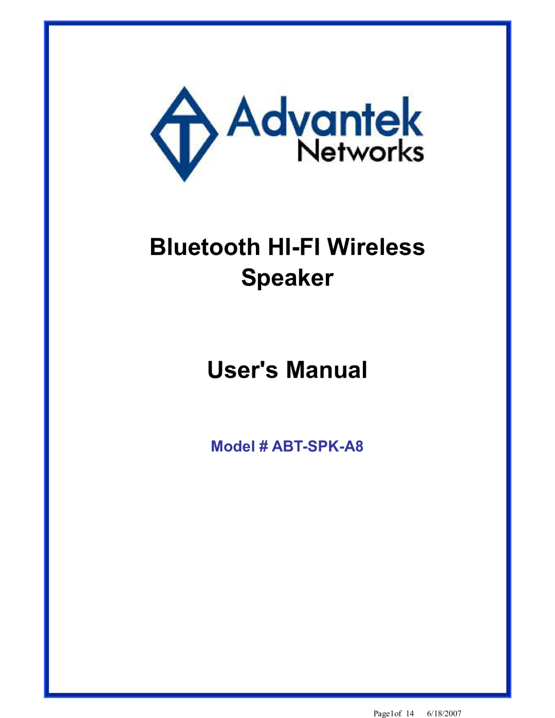 Advantek Networks ABT-SPK-A8 user manual Bluetooth HI-FI Wireless Speaker 