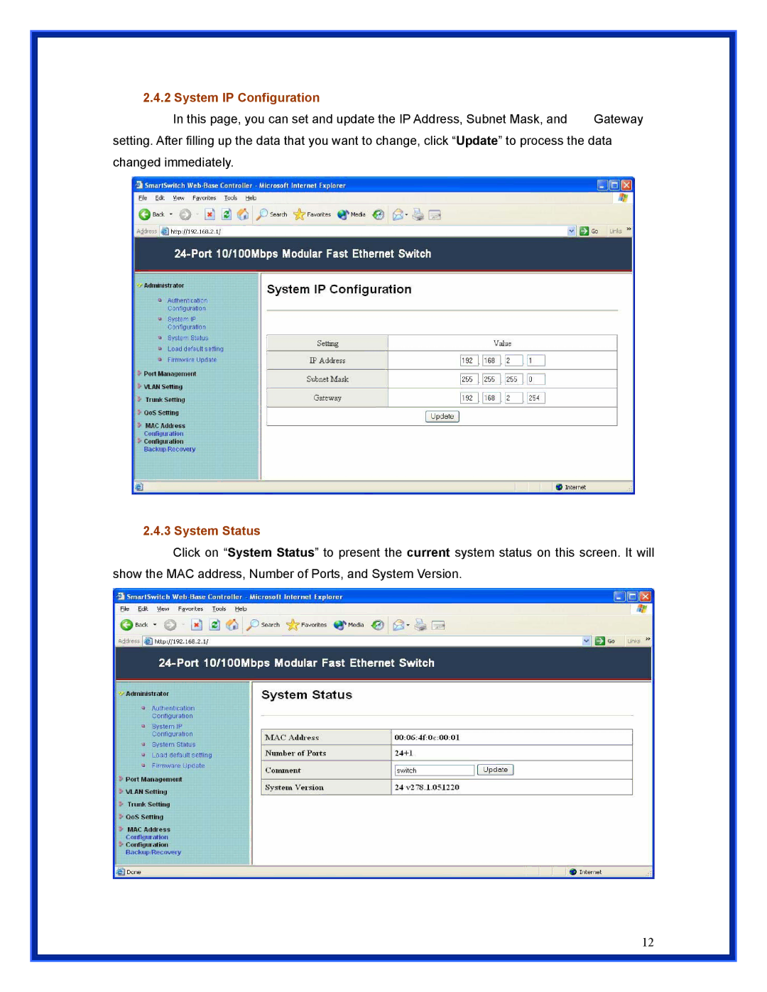 Advantek Networks ANS-24RV user manual System IP Configuration, System Status 