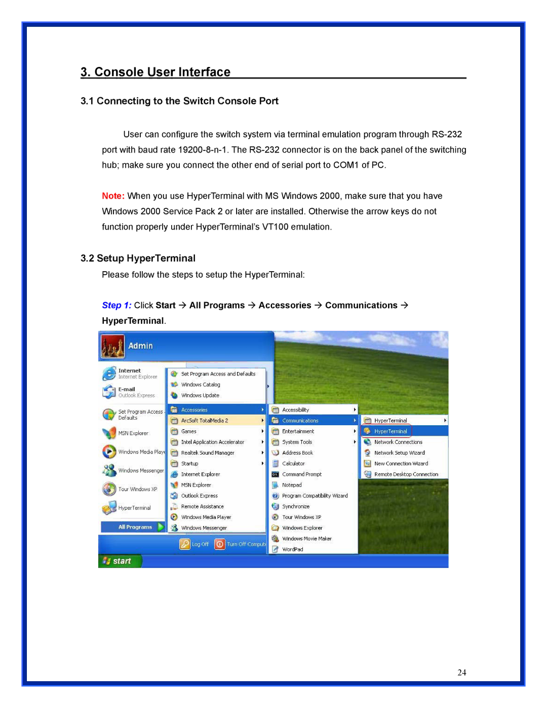 Advantek Networks ANS-24RV user manual Connecting to the Switch Console Port, Setup HyperTerminal 