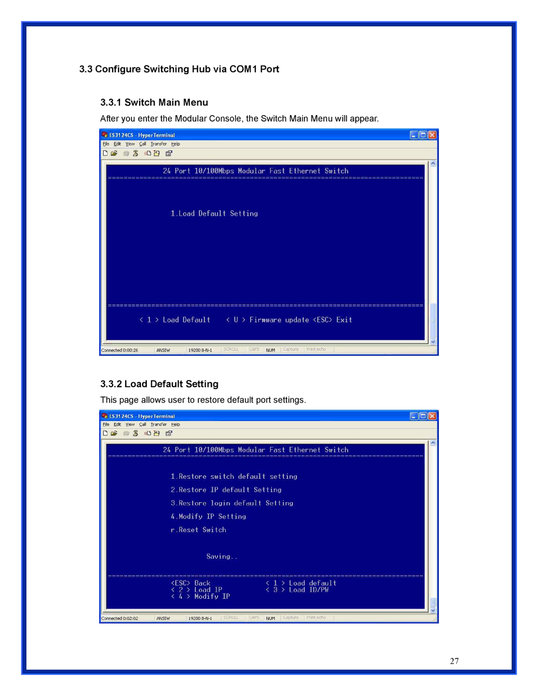 Advantek Networks ANS-24RV user manual Configure Switching Hub via COM1 Port Switch Main Menu, Load Default Setting 