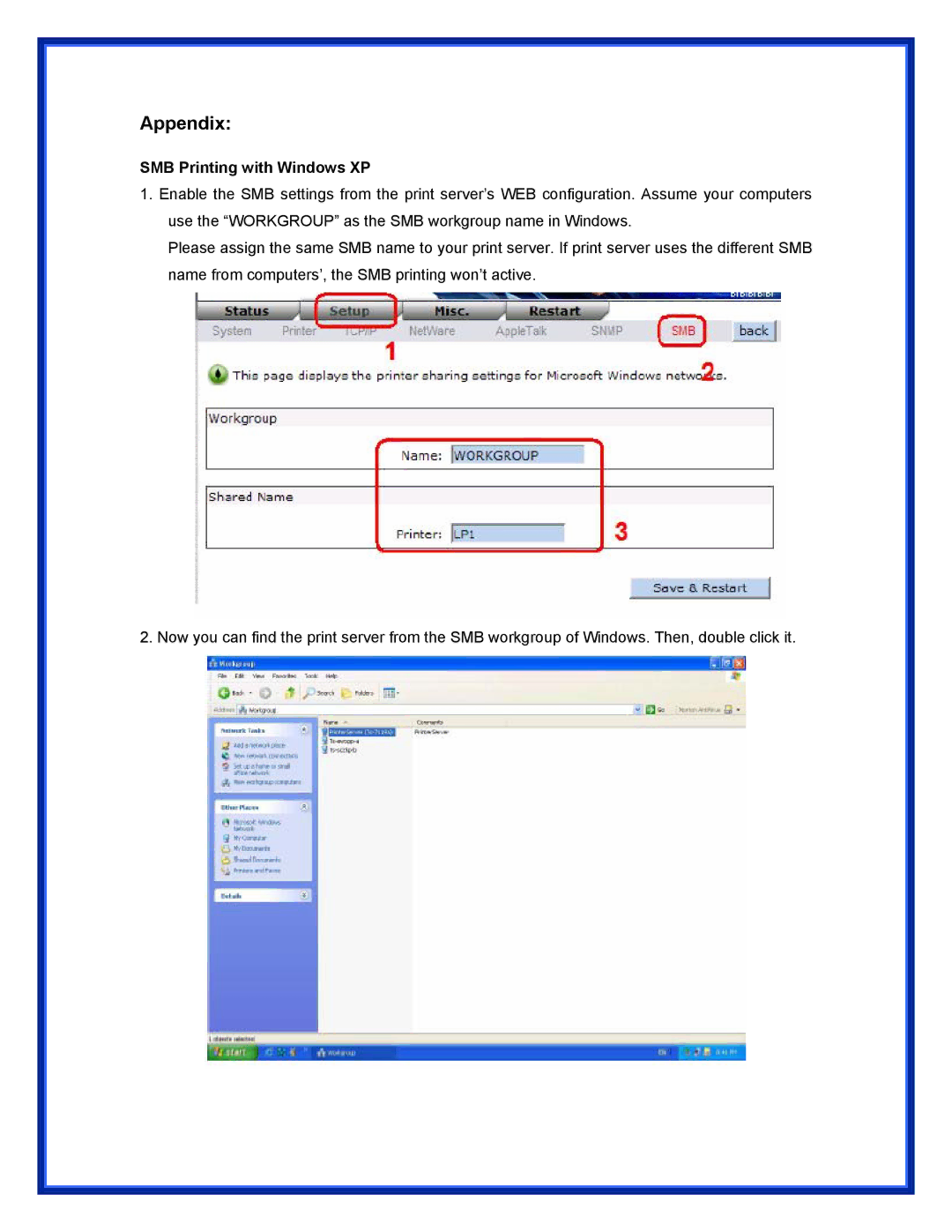 Advantek Networks APS-U3100 user manual Appendix, SMB Printing with Windows XP 