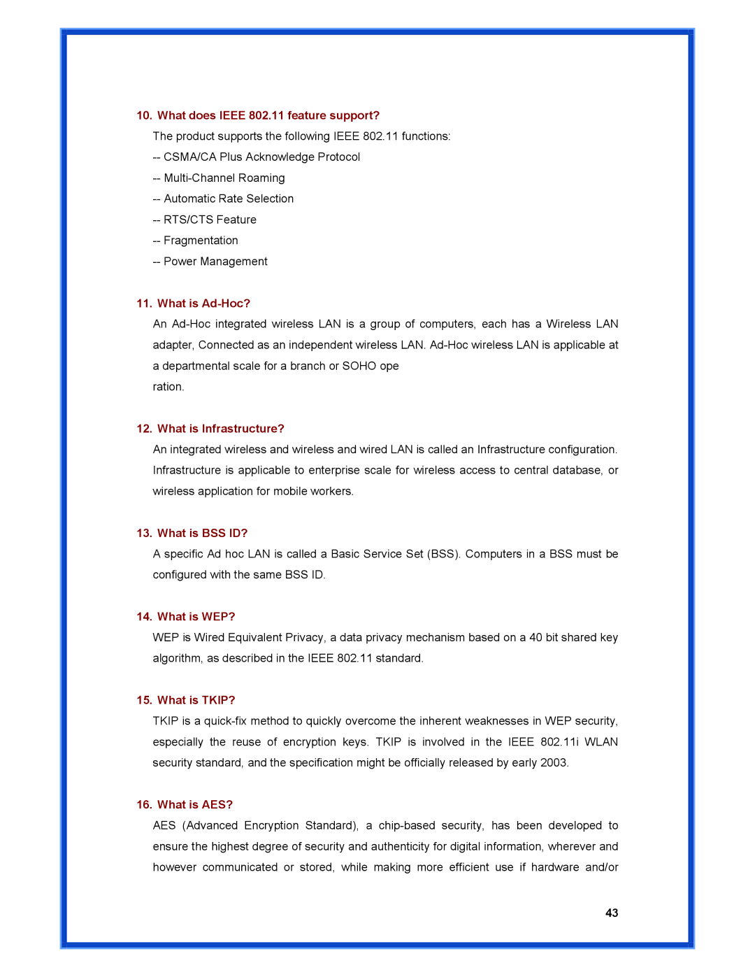 Advantek Networks AWN-MIMO-54RA user manual What does Ieee 802.11 feature support? 