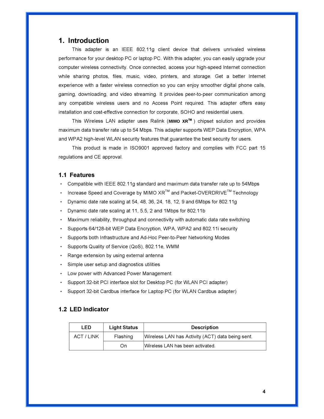 Advantek Networks AWN-MIMO-54RA user manual Light Status Description, Wireless LAN has Activity ACT data being sent 