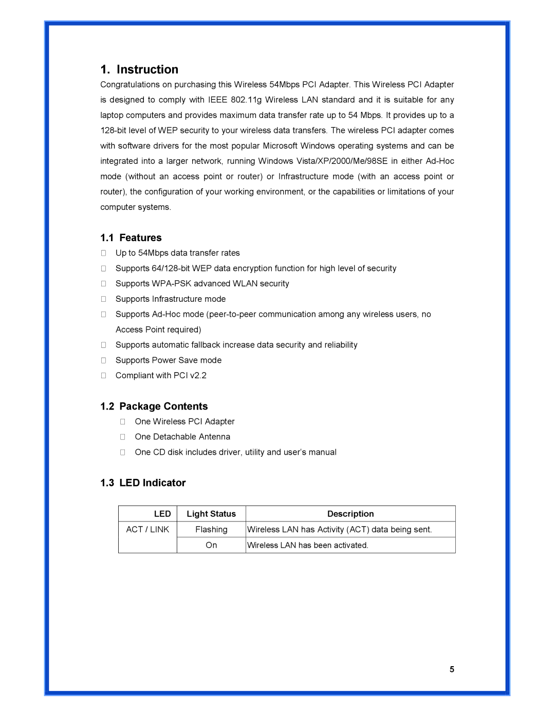 Advantek Networks AWN-PCI-54R user manual Instruction, Features, Package Contents, LED Indicator 