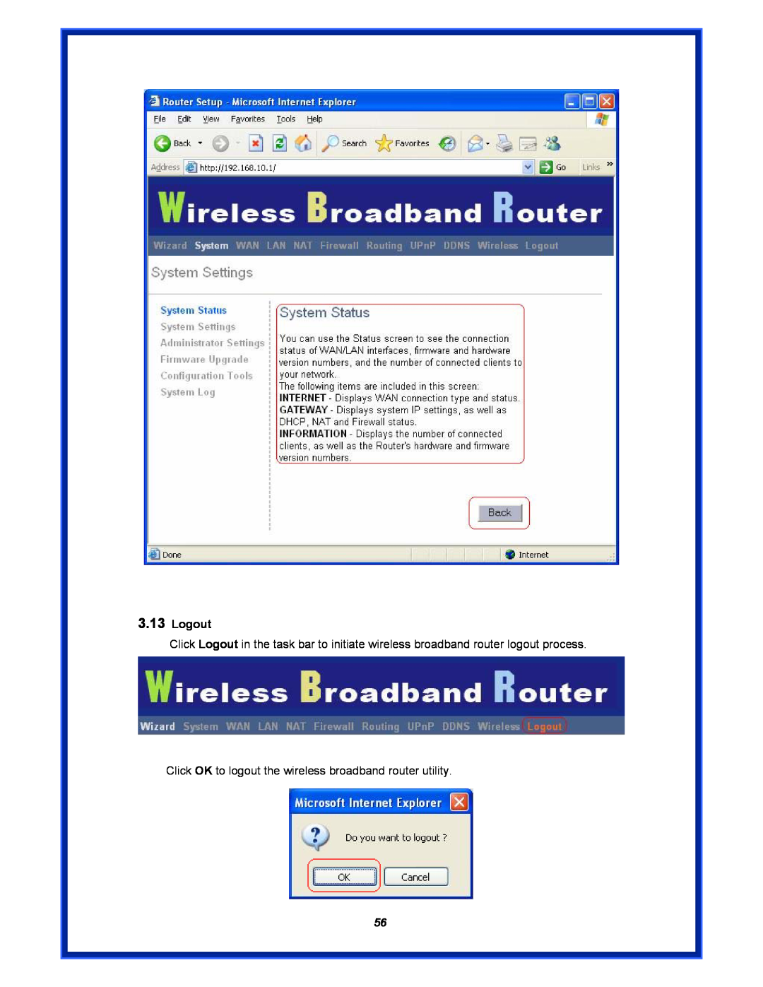 Advantek Networks AWR-MIMO-54RA user manual Logout, Click OK to logout the wireless broadband router utility 