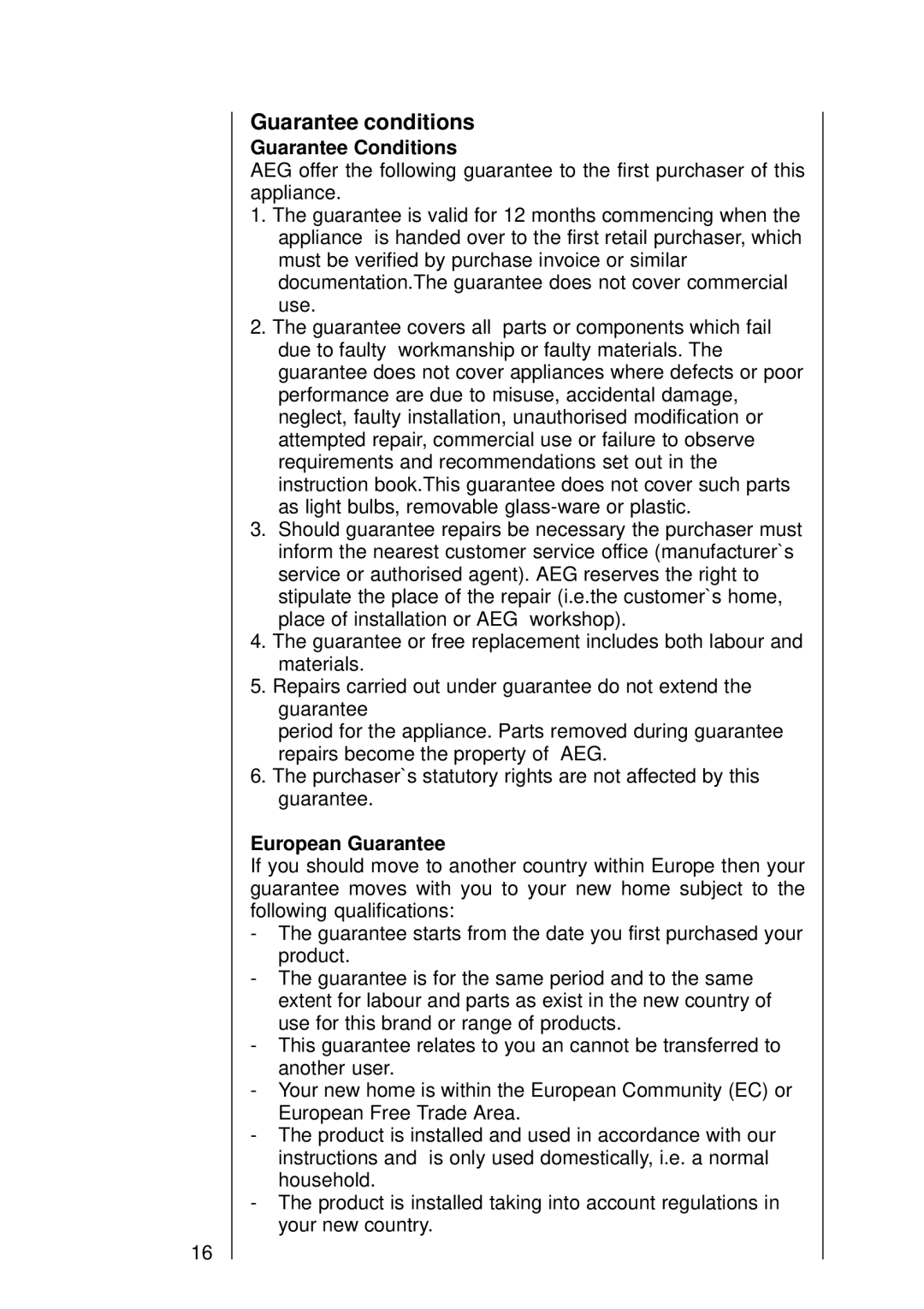 AEG 102 D manual Guarantee conditions 