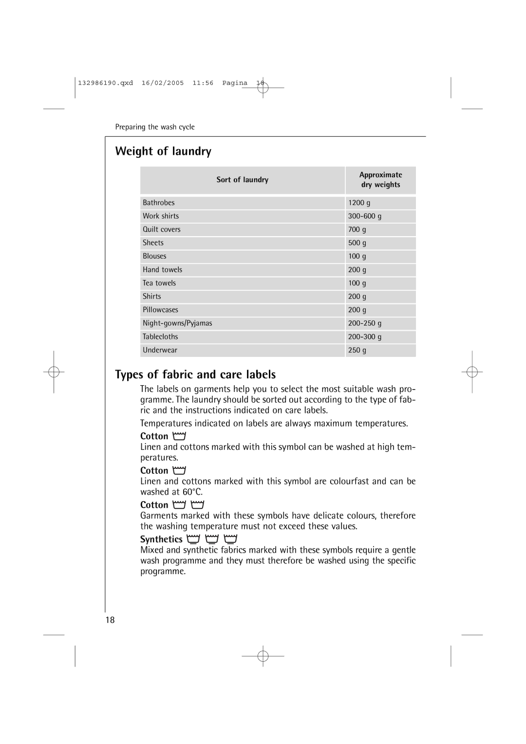 AEG 1046 EL, 1246 EL manual Weight of laundry, Types of fabric and care labels, Cotton, Synthetics 40 50 