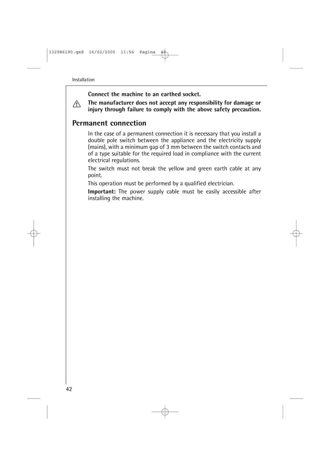 AEG 1046 EL, 1246 EL manual Permanent connection, Connect the machine to an earthed socket 