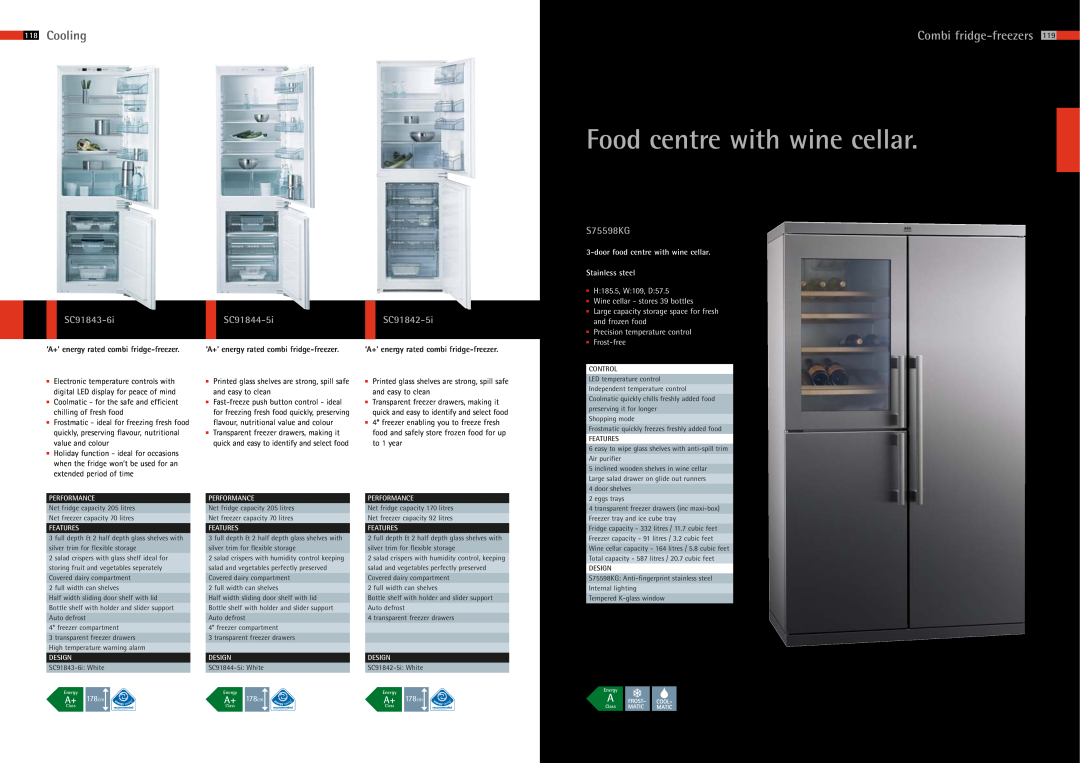 AEG 105 Food centre with wine cellar, Cooling, Combi fridge-freezers, SC91843-6i, SC91844-5i, SC91842-5i, S75598KG, Design 