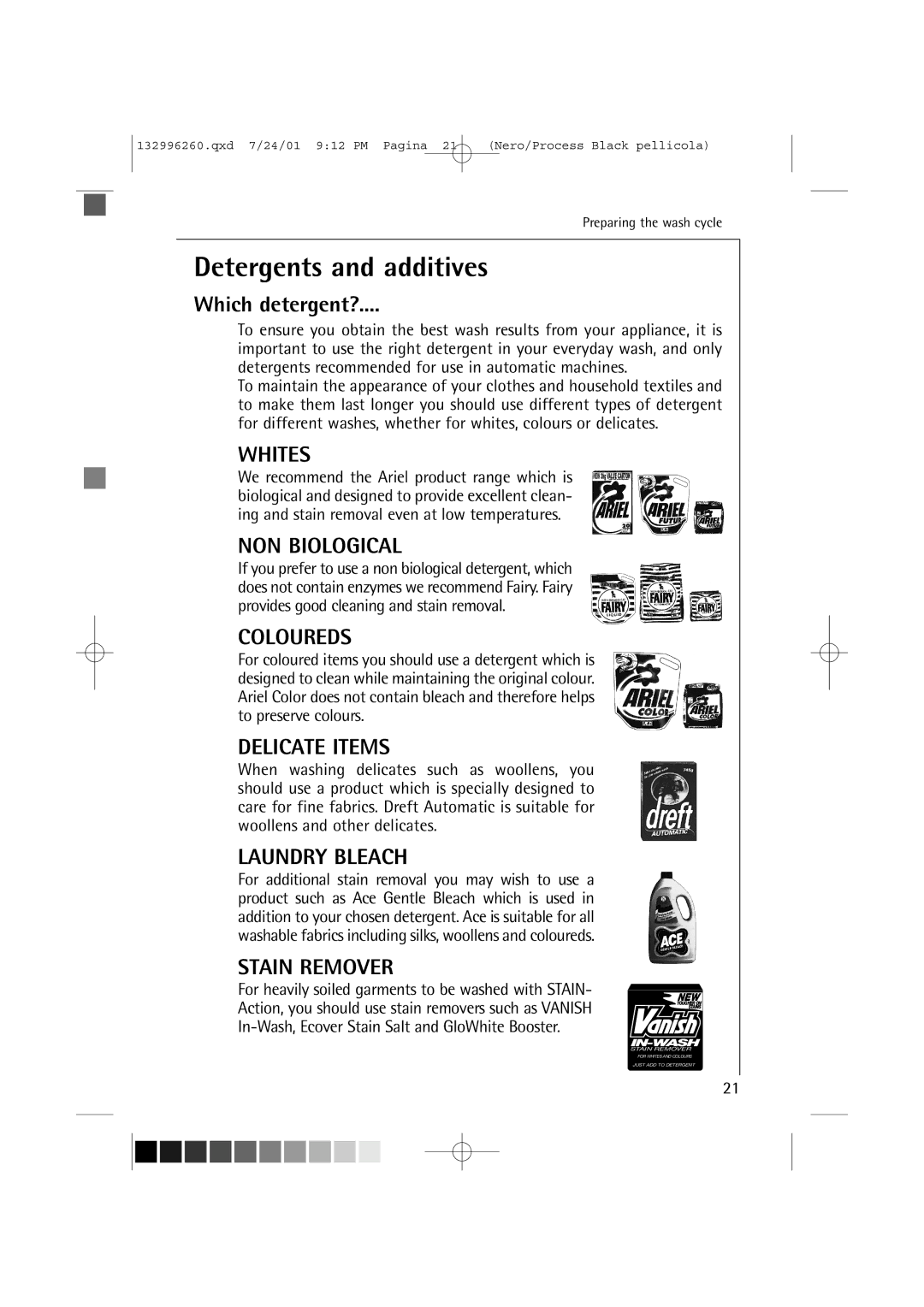 AEG 10500 VI manual Detergents and additives, Which detergent? 