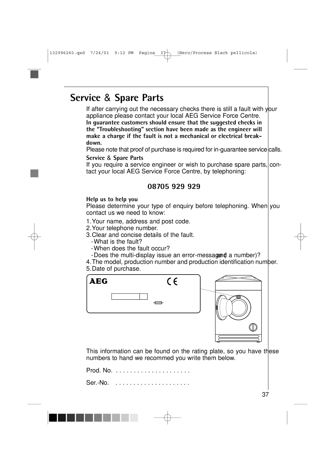 AEG 10500 VI manual Service & Spare Parts, 08705 929, Help us to help you 