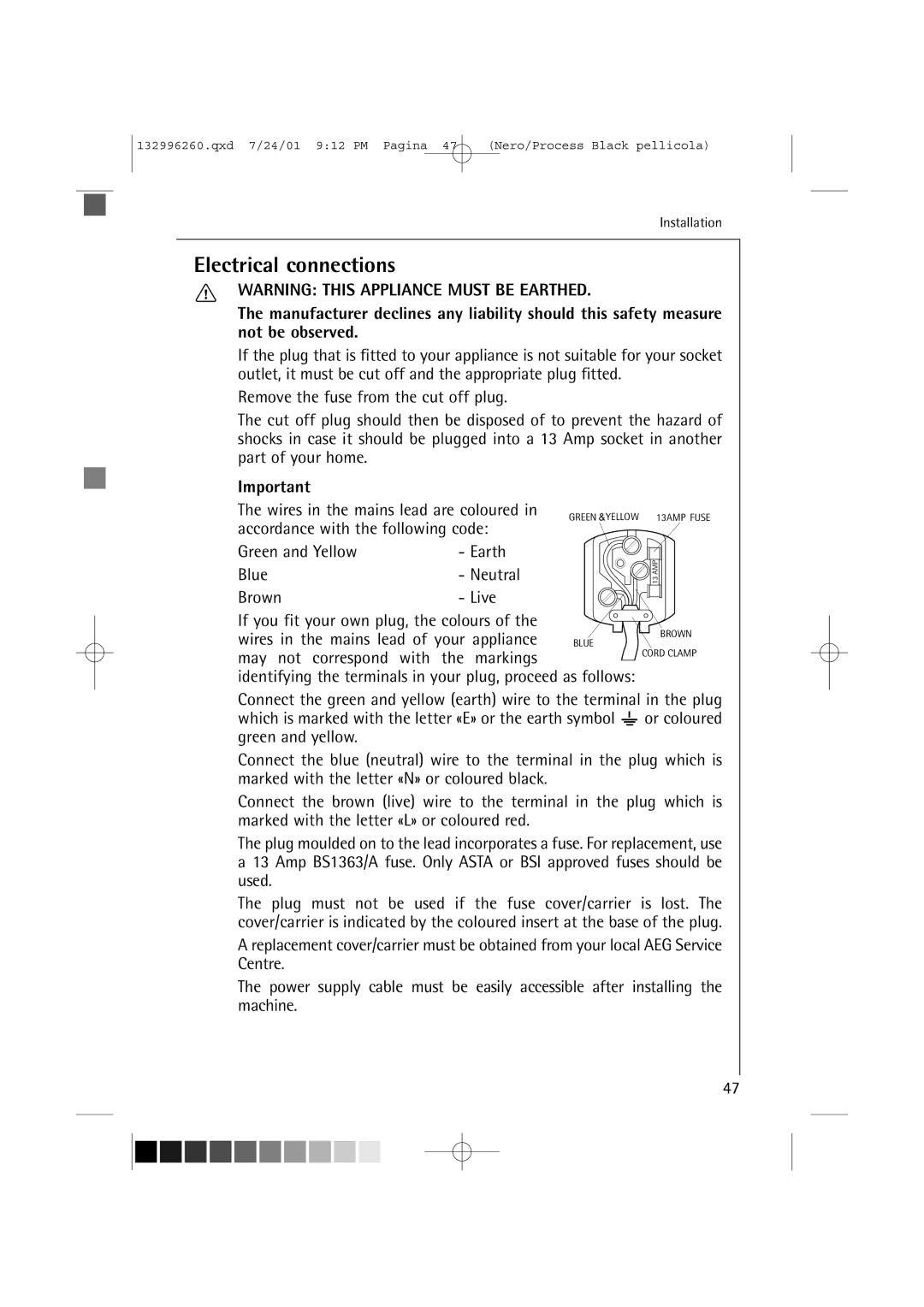 AEG 10500 VI manual Electrical connections, Accordance with the following code, Green and Yellow Earth Blue, Brown Live 