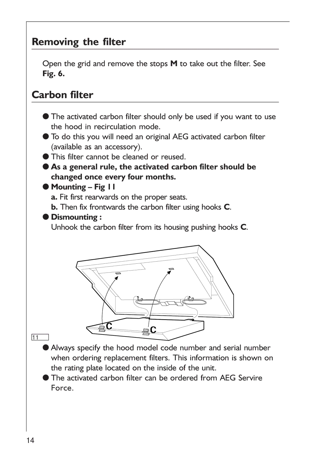 AEG 125 D manual Removing the filter, Carbon filter 