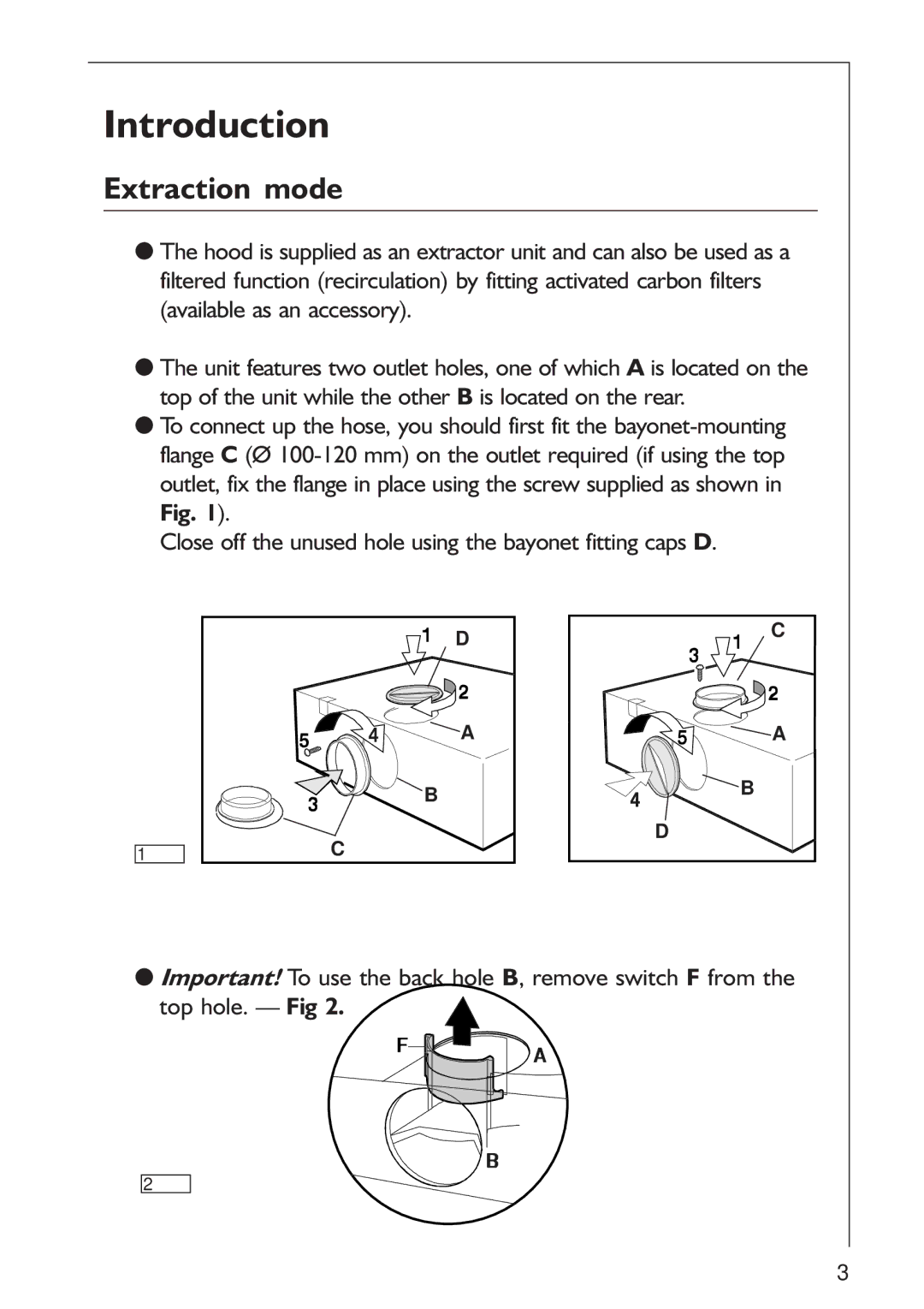 AEG 125 D manual Introduction, Extraction mode 