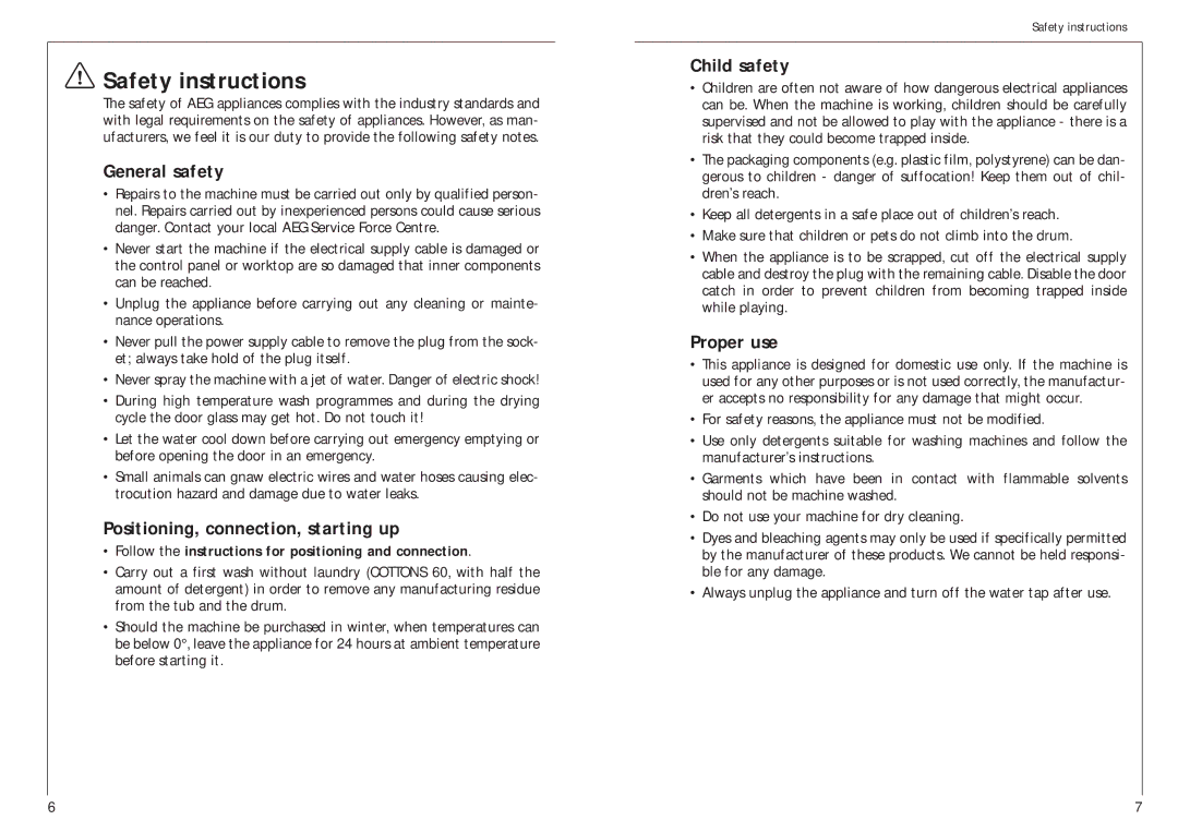 AEG 12700 manual Safety instructions, General safety, Positioning, connection, starting up, Child safety, Proper use 