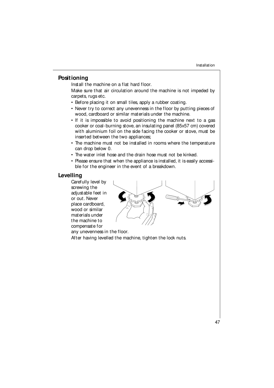 AEG 1271 manual Positioning, Levelling, Carefully level by screwing 