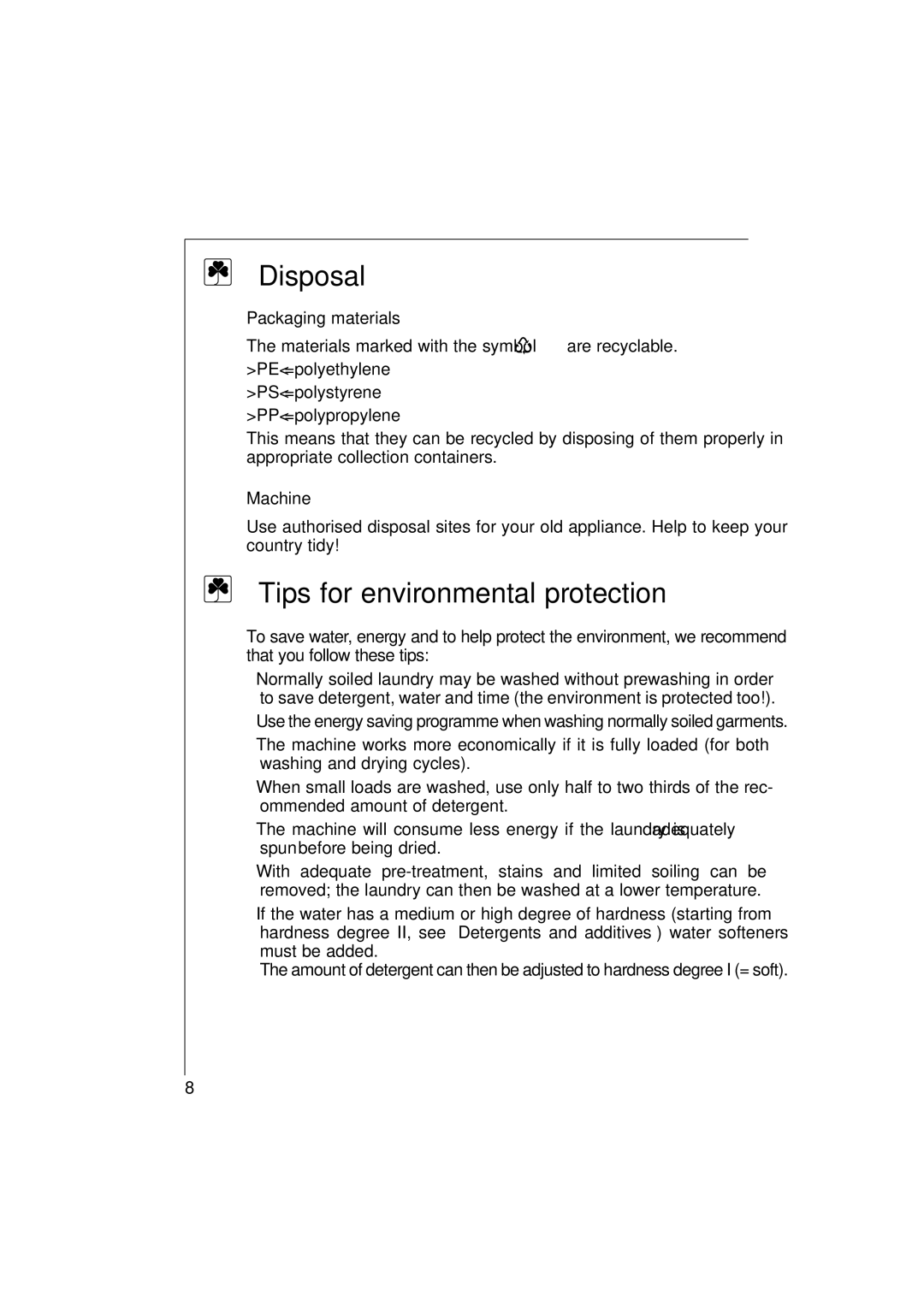 AEG 12710 manual Disposal, Tips for environmental protection, Packaging materials, Machine 