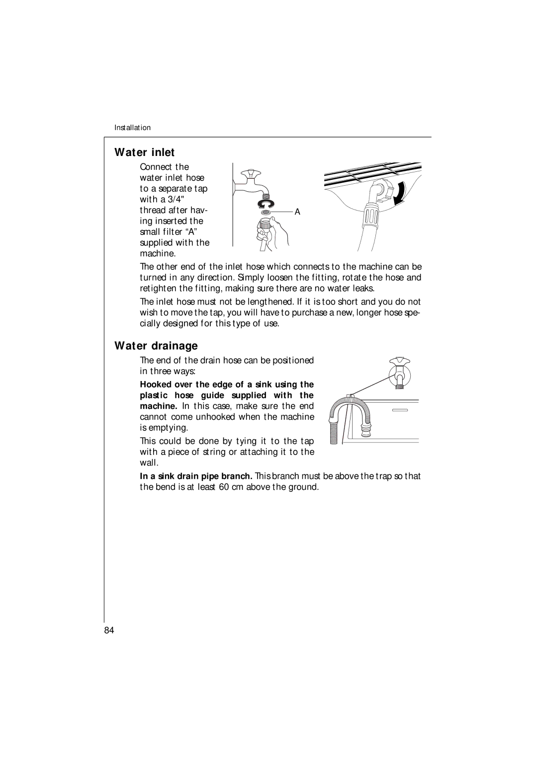 AEG 135 EL manual Water inlet, Water drainage, End of the drain hose can be positioned in three ways 