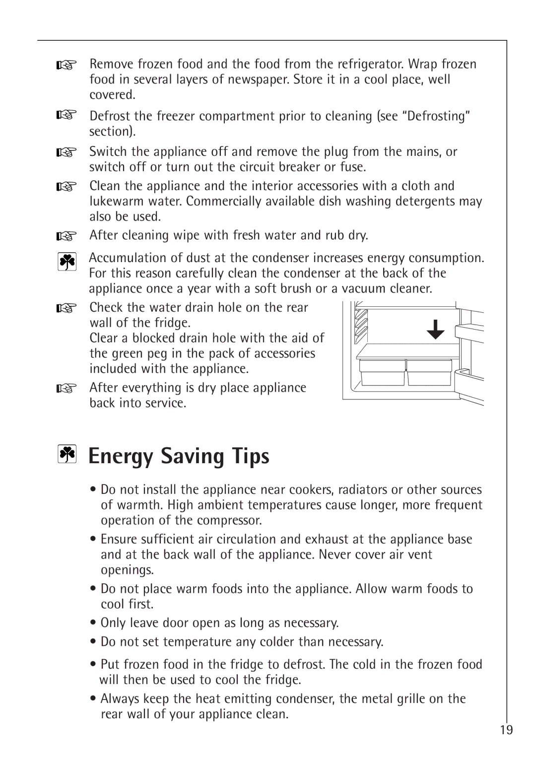 AEG 1450-7 TK manual Energy Saving Tips, Check the water drain hole on the rear wall of the fridge 