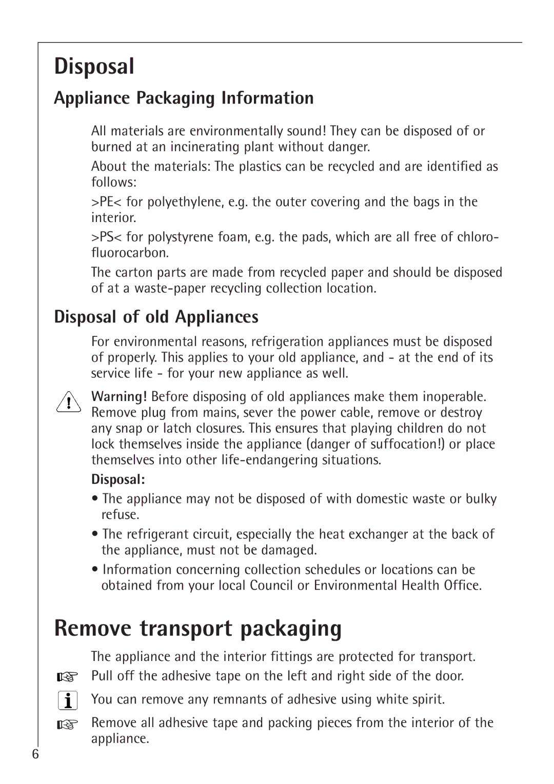 AEG 1450-7 TK manual Remove transport packaging, Appliance Packaging Information, Disposal of old Appliances 