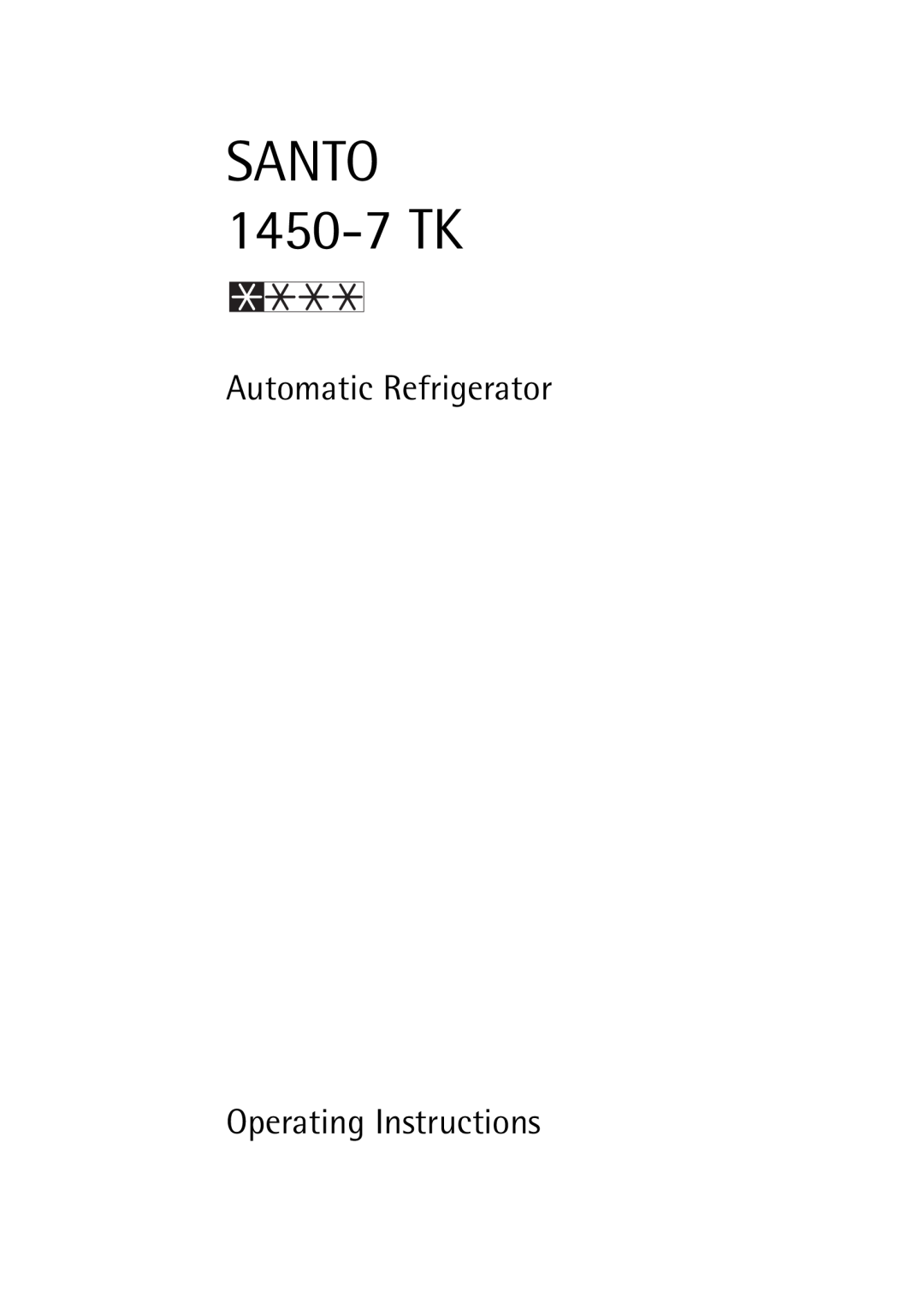 AEG manual SANTO 1450-7 TK, Automatic Refrigerator, Operating Instructions 
