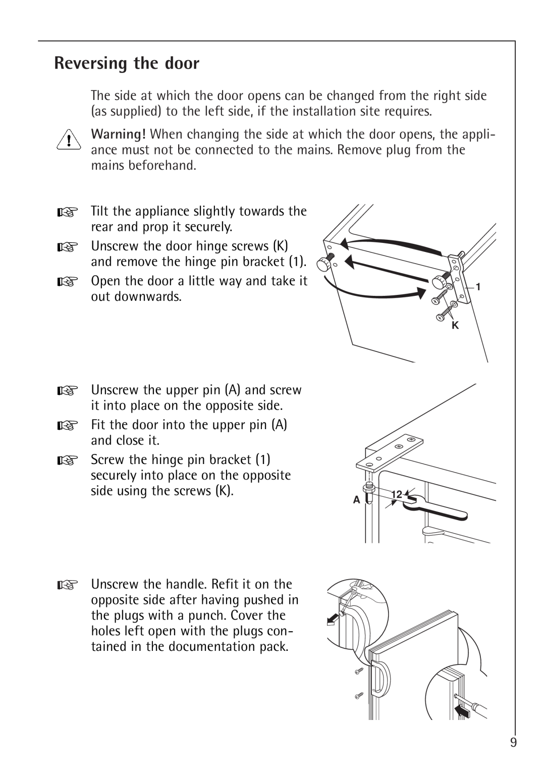 AEG 1450-7 TK manual Reversing the door 