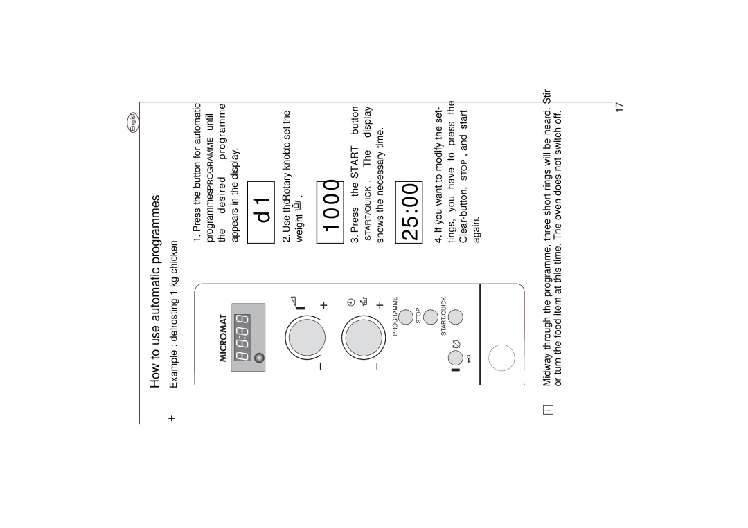 AEG 153 E manual How to use automatic programmes, Example defrosting 1 kg chicken, Press the Start button 