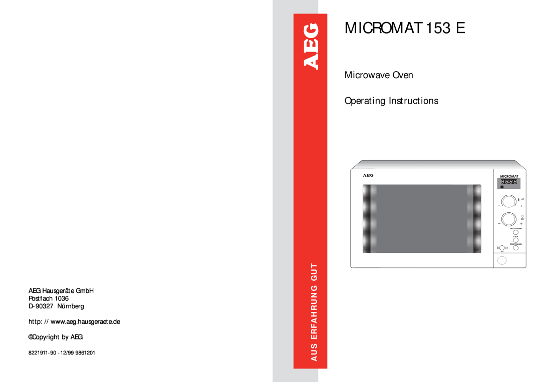 AEG manual MICROMAT 153 E, Microwave Oven Operating Instructions, Aus Erfahrung Gut, Programme Stop Start/Quick 