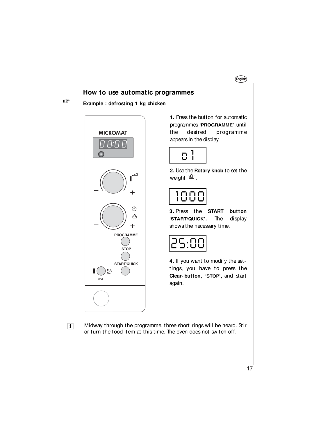 AEG 153 E manual How to use automatic programmes, Example defrosting 1 kg chicken, Press the START button 