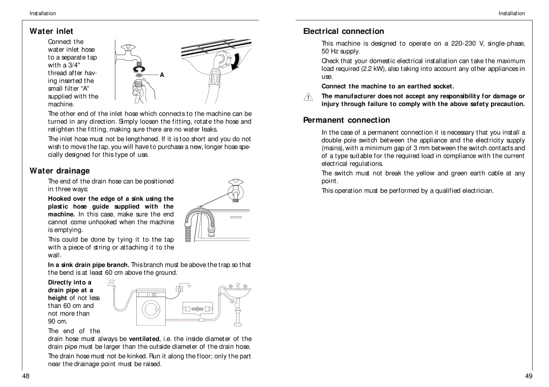 AEG 1576 T manual Water inlet, Water drainage, Electrical connection, Permanent connection 