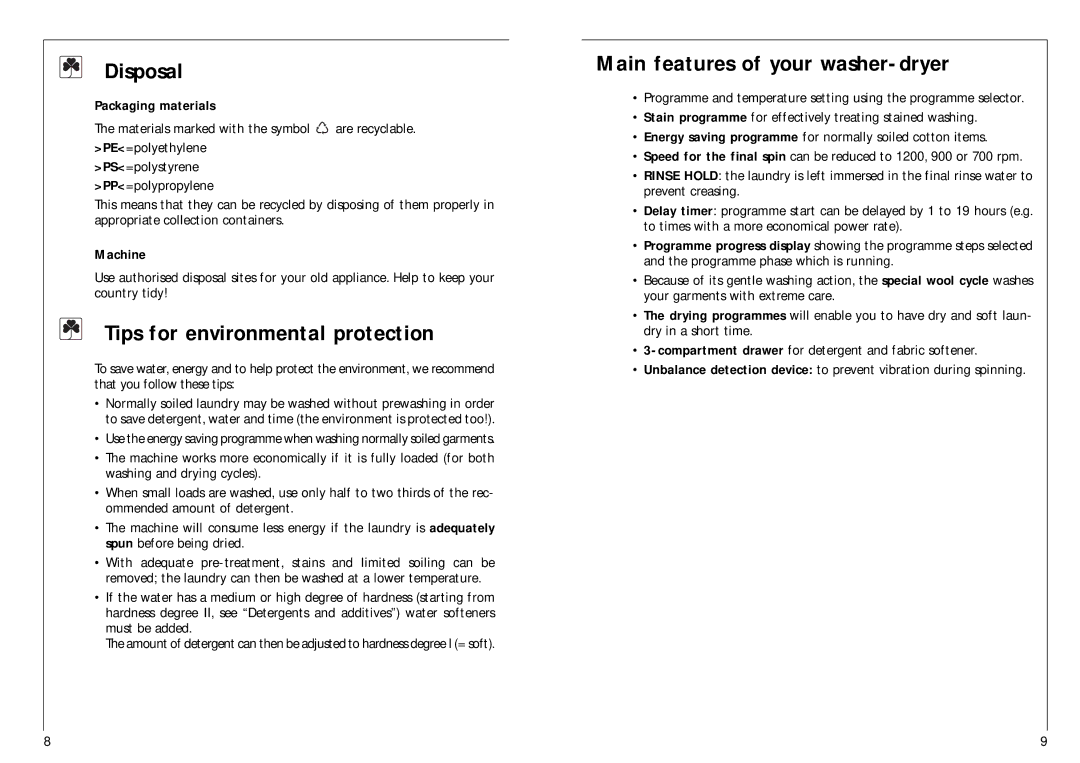 AEG 1576 T Disposal, Tips for environmental protection, Main features of your washer-dryer, Packaging materials, Machine 