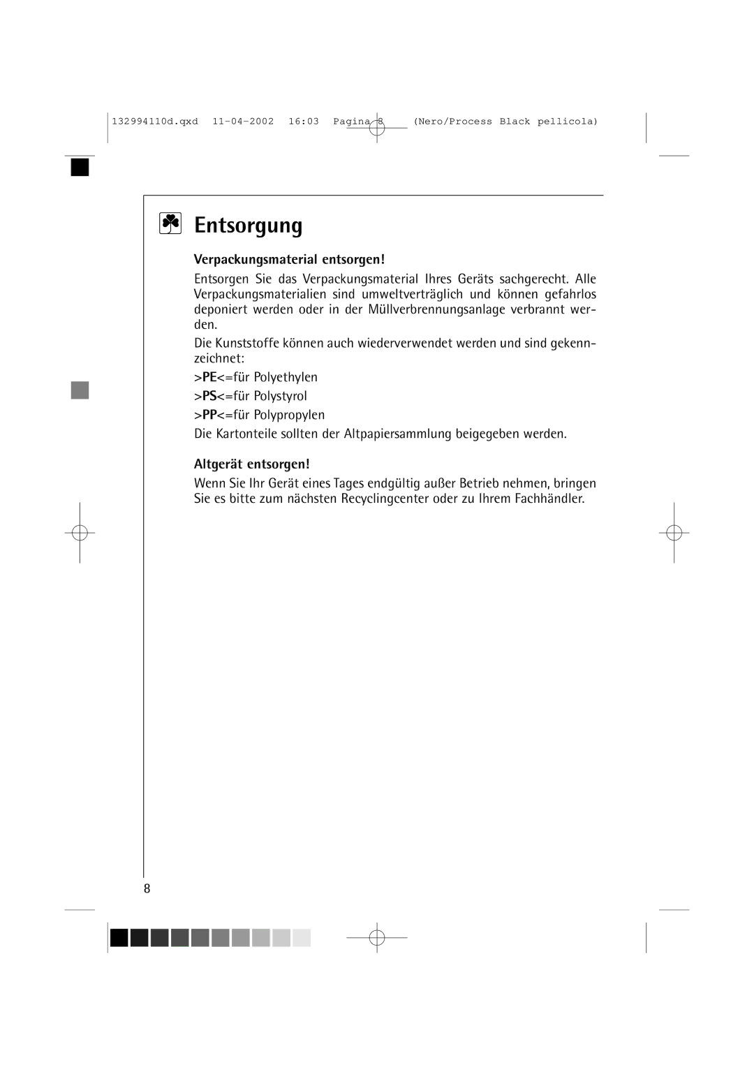 AEG 16810 manual Entsorgung, Verpackungsmaterial entsorgen, Altgerät entsorgen 