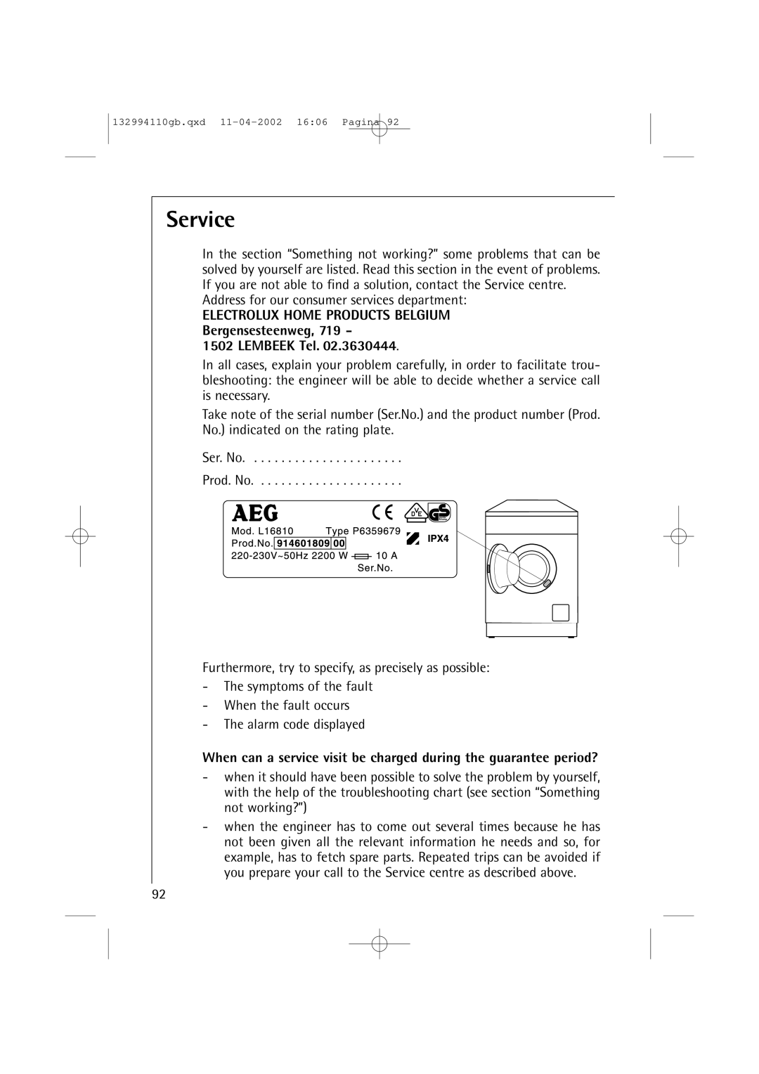 AEG 16810 manual Service, Address for our consumer services department, Bergensesteenweg Lembeek Tel 