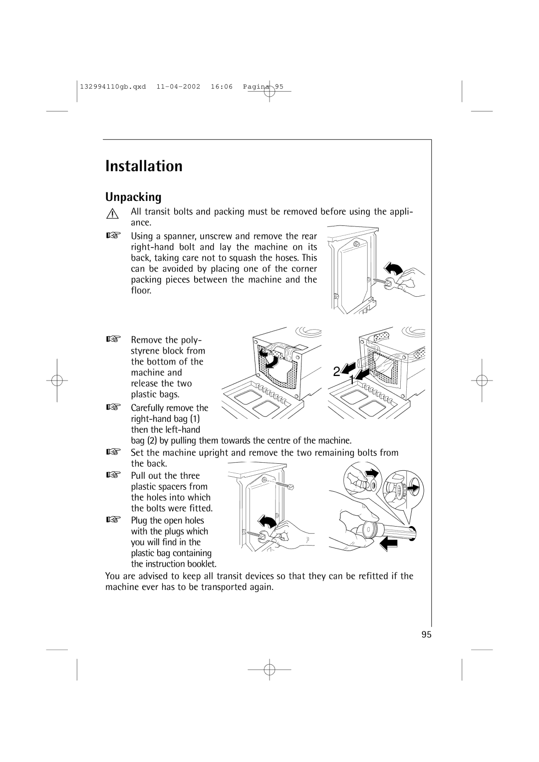 AEG 16810 manual Unpacking, Bolts were fitted Plug the open holes 