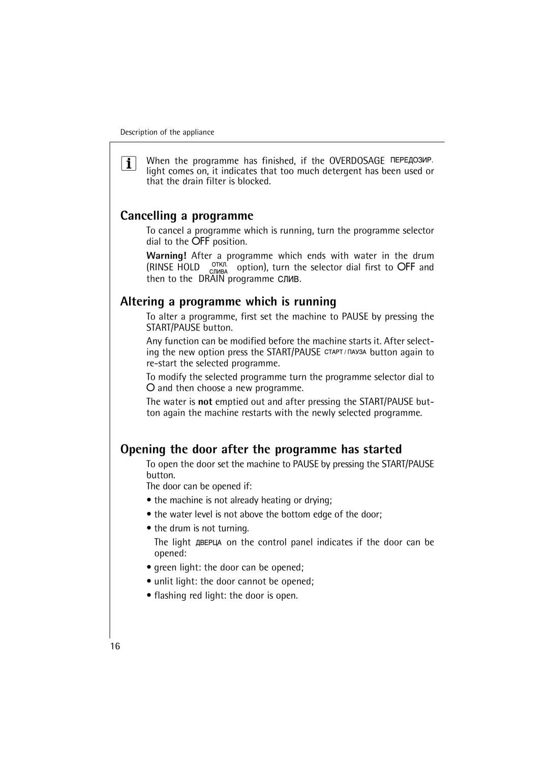 AEG 16810 Cancelling a programme, Altering a programme which is running, Opening the door after the programme has started 