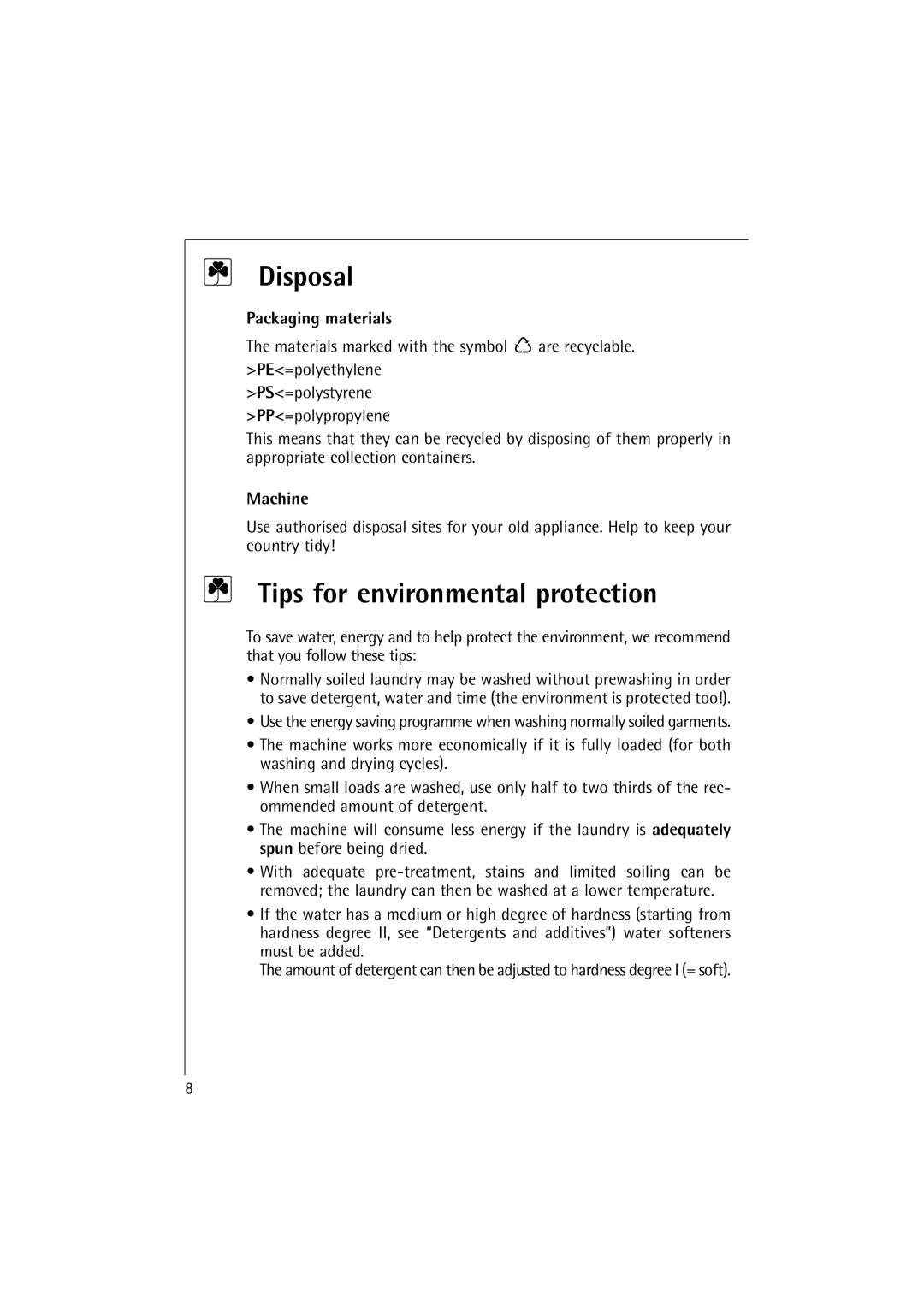 AEG 16810 manual Disposal, Tips for environmental protection, Packaging materials, Machine 