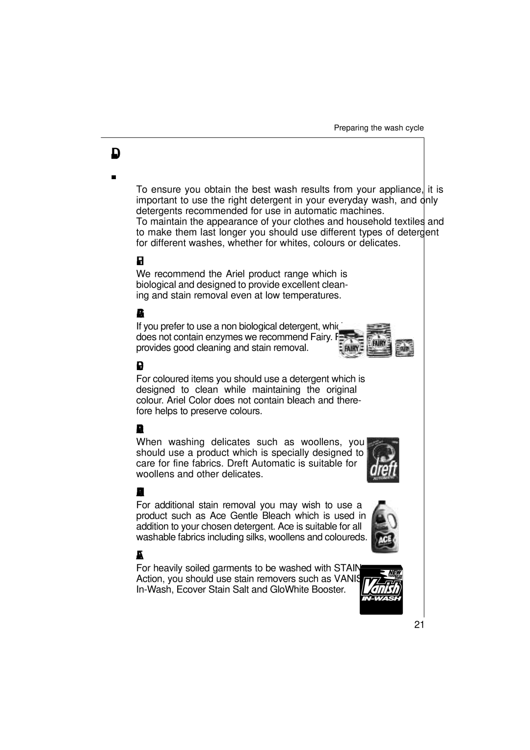 AEG 16820 manual Detergents and additives, Which detergent? 