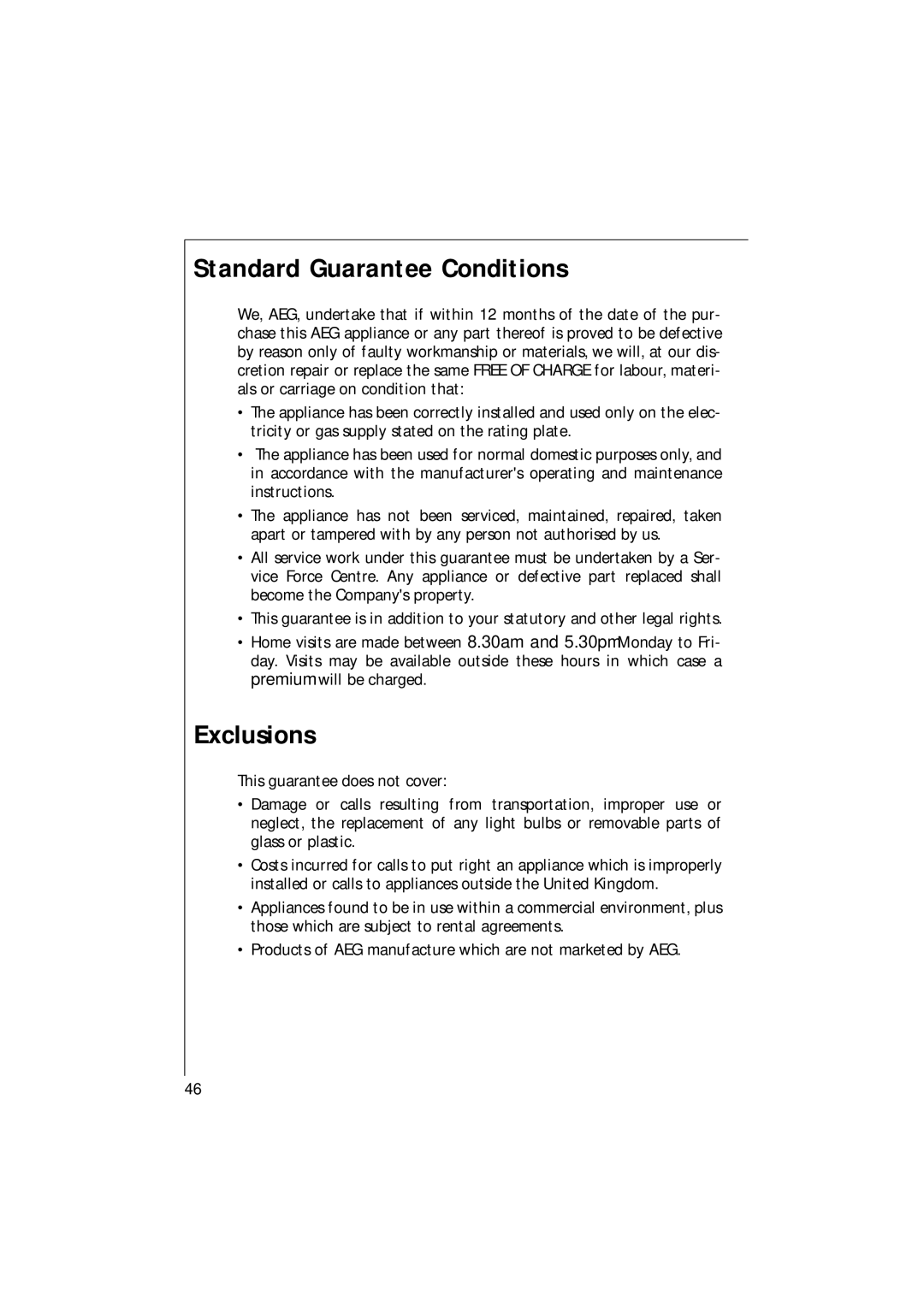 AEG 16820 manual Standard Guarantee Conditions, Exclusions 