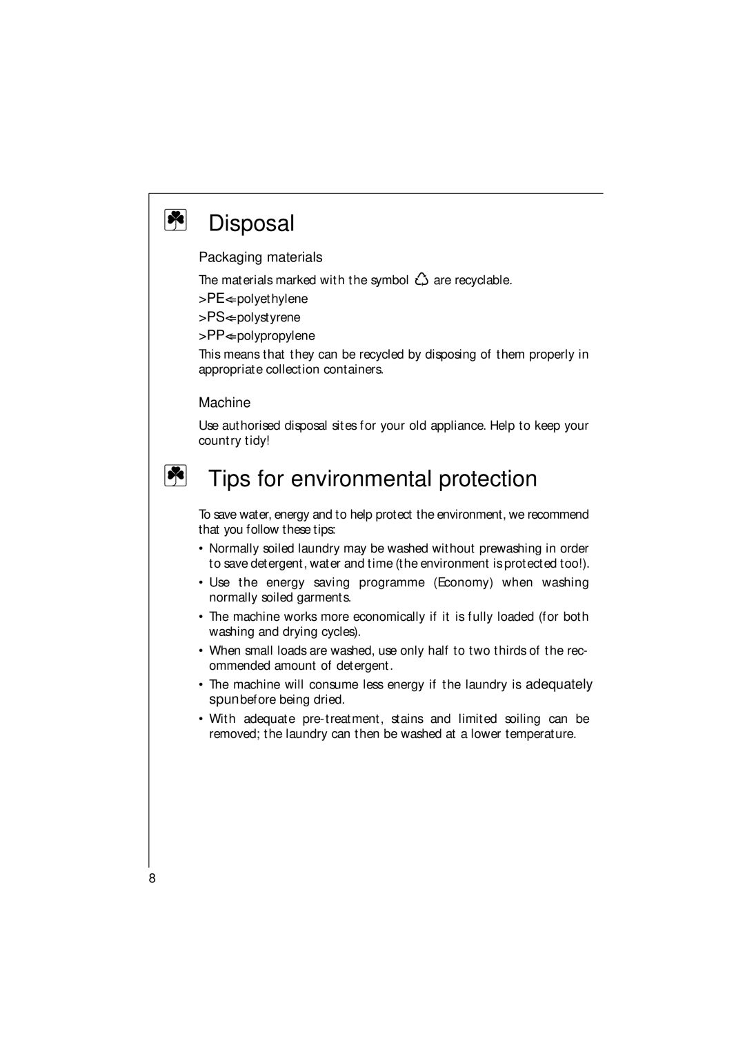 AEG 16820 manual Disposal, Tips for environmental protection, Packaging materials, Machine 