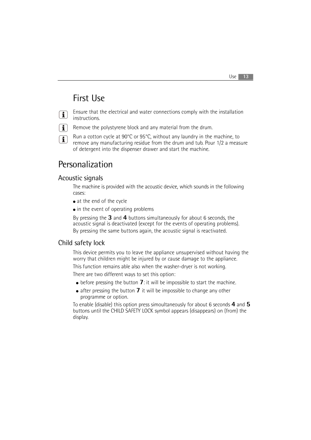 AEG 16850 user manual First Use, Personalization, Acoustic signals, Child safety lock 