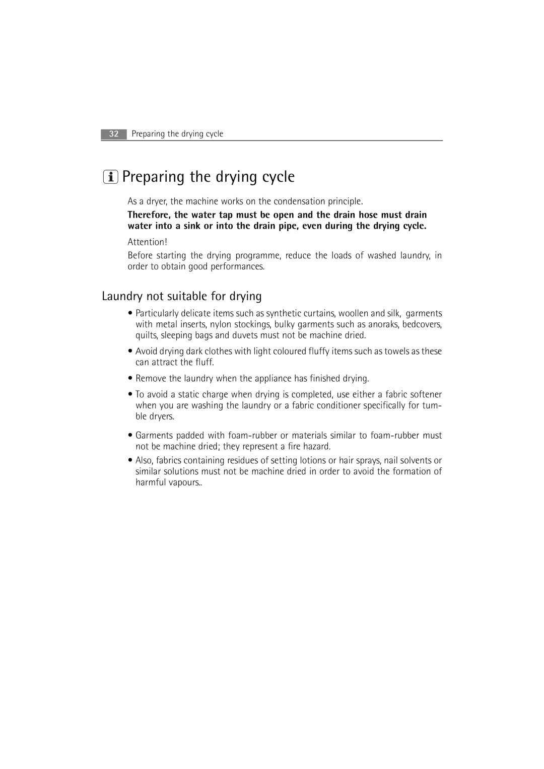 AEG 16850 user manual Preparing the drying cycle, Laundry not suitable for drying 