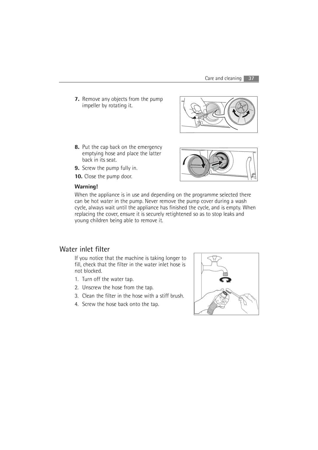 AEG 16850 user manual Water inlet filter, Back in its seat Screw the pump fully Close the pump door 